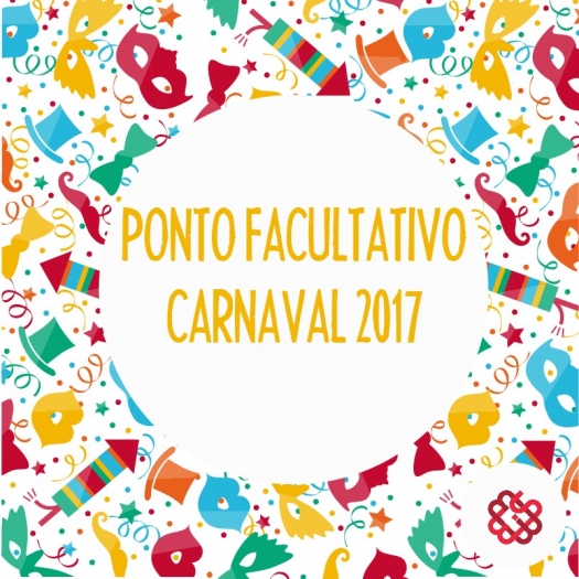 COMUNICADO: Ponto facultativo de Carnaval e Quarta-feira de Cinzas