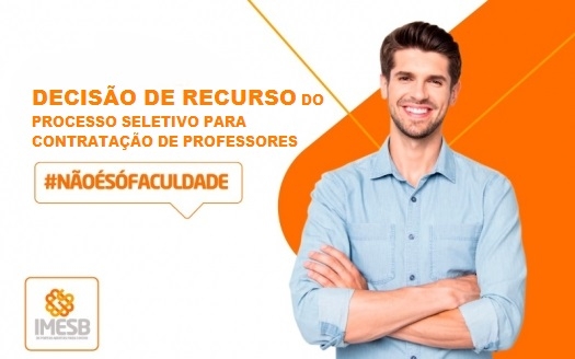 Edital de Decisão de Recurso do Processo Seletivo - Edital 05/2020
