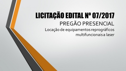 Edital Licitação 007/2017 - Locação equipamento reprográficos multifuncionais a laser