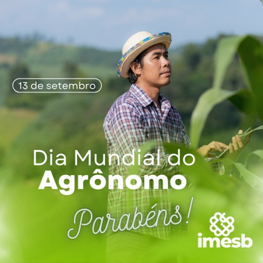 IMESB parabeniza todos os profissionais da agronomia pelo seu dia!