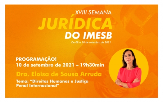 Finalizada a XVIII Semana Acadêmica de Direito