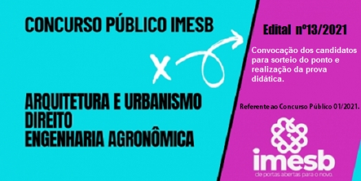 Concurso Público 01/2021: Convocação dos candidatos para sorteio do ponto e prova didática