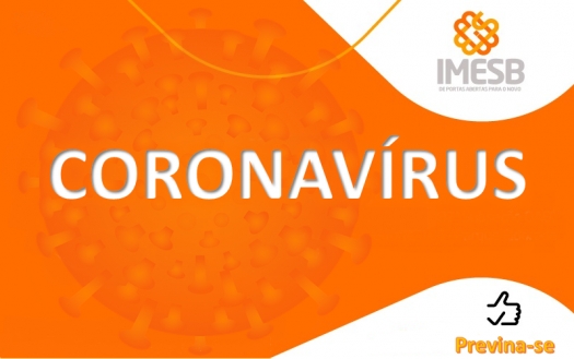 Coronavírus: IMESB divulga orientações à comunidade acadêmica