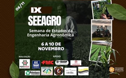 IX Semana Acadêmica de Engenharia Agronômica - Seeagro começa nesta segunda (06)