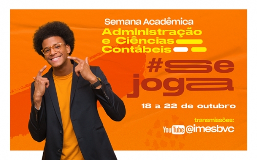 Vem aí a Semana Acadêmica integrada de Administração e Ciências Contábeis