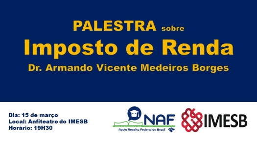Delegado da Receita Federal ministra palestra sobre Imposto de Renda