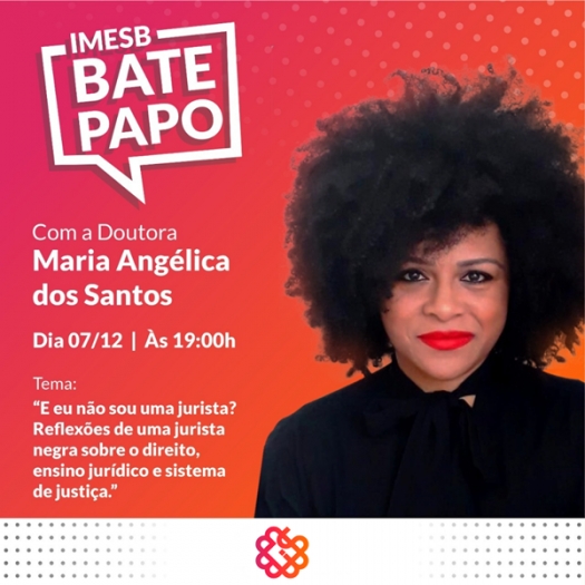 Curso do IMESB promove bate-papo virtual e gratuito sobre o direito, ensino jurídico e sistema de justiça
