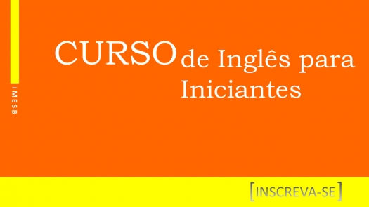 Curso de Inglês tem início nas dependências do IMESB