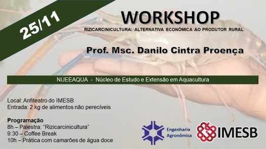 Curso de Engenharia Agronômica realiza workshop sobre Rizicarcinicultura