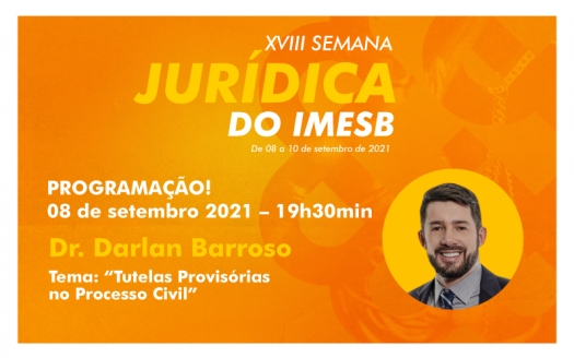 Tem início a XVIII Semana Acadêmica de Direito