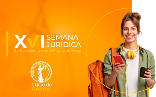IMESB promove a 16ª Semana Jurídica