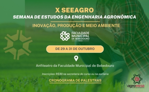 Semana de Estudos da Engenharia Agronômica traz Inovação, Produção e Meio Ambiente