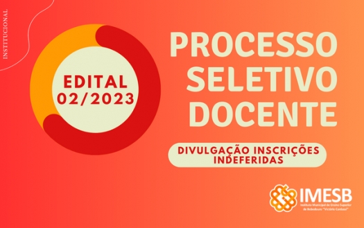 Homologação da inscrição indeferida Edital 02/2023 - Processo Seletivo para contratação temporária de professores