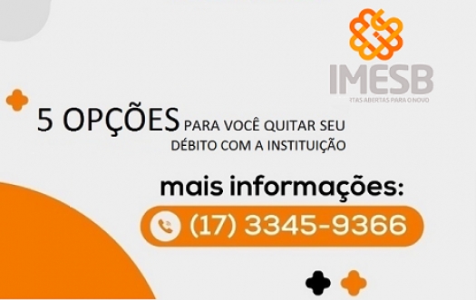 IMESB oferece opções para negociar mensalidades em atraso