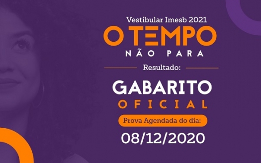 Vestibular IMESB 2021 - Gabarito | 08/12