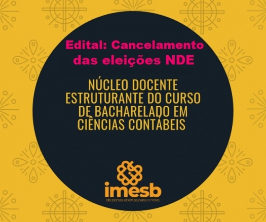 IMESB publica edital de cancelamento das eleições NDE