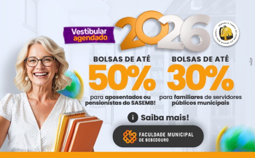 Faculdade Municipal de Bebedouro oferece benef&iacute;cios e bolsas que ampliam o acesso &agrave; gradua&ccedil;&atilde;o