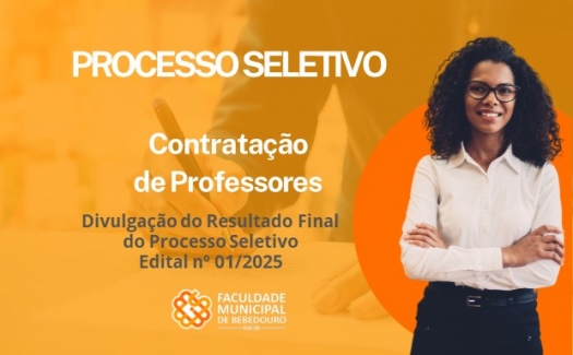 Divulgação do Resultado Final do Processo Seletivo – Edital nº 01/2025