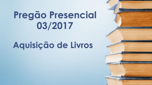 Edital Licitação nº 03/2017 - Aquisição de Livros