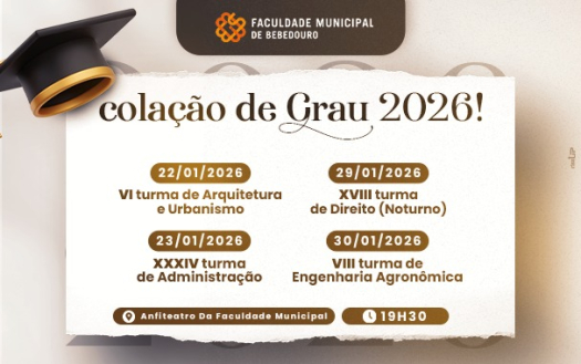 Faculdade Municipal de Bebedouro realiza Cola&ccedil;&otilde;es de Grau das Turmas 2025