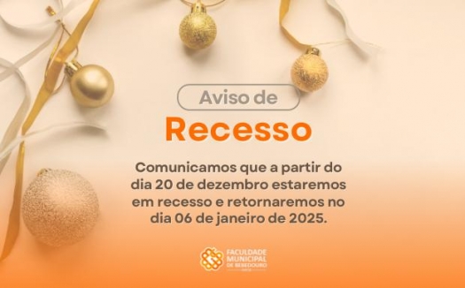 Comunicado de Recesso - Faculdade Municipal de Bebedouro