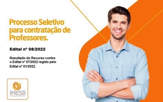 Processo Seletivo 01/2022: Resultado do recurso contra o Edital nº 07/2022