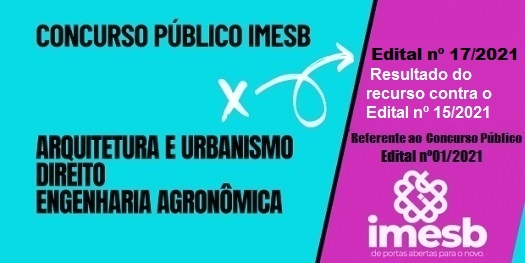 Concurso Público 01/2021: Resultado do recurso contra o Edital nº 15/2021