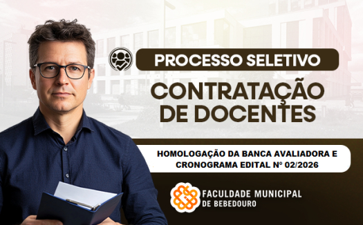 Homologa&ccedil;&atilde;o da Banca Avaliadora e do Cronograma &ndash; Edital n&ordm; 02/2026