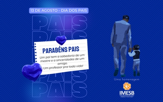 IMESB deseja a todos um Feliz Dia dos Pais!