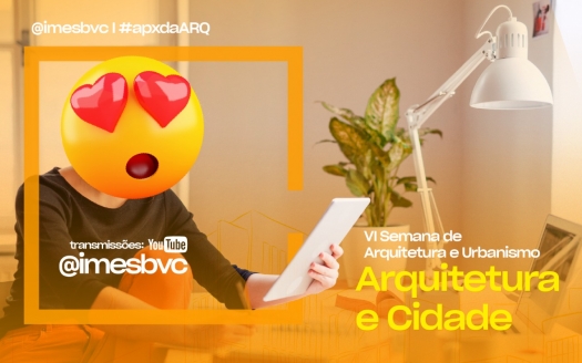 Semana Acadêmica de Arquitetura e Urbanismo começa hoje (04) à noite
