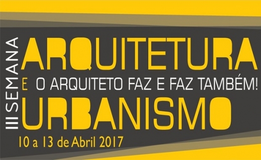 Semana Acadêmica de Arquitetura e Urbanismo tem início nesta segunda-feira (10)