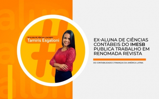 Ex-aluna de Ciências Contábeis do IMESB publica trabalho em renomada revista de contabilidade e finanças da América Latina