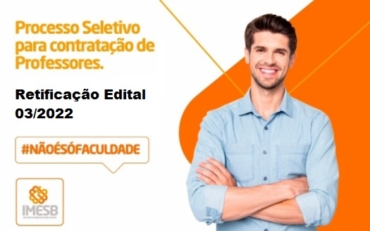 Retificação Edital do Processo Seletivo nº 03/2022