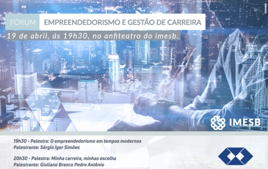 Fórum de Empreendedorismo e Gestão de Carreira