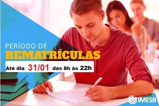 ATENÇÃO: Períodos de Rematrícula e Matrícula para o ano letivo 2019