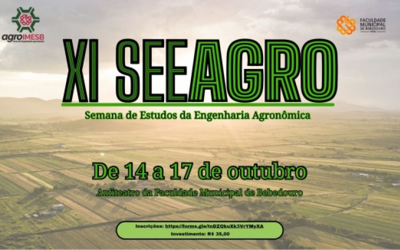 Faculdade Municipal de Bebedouro realiza a XI SEEAGRO com foco em nutrição, proteção e...