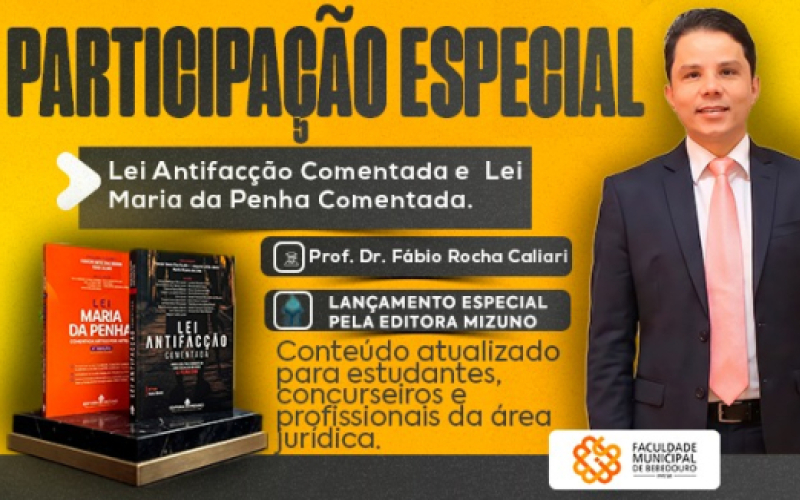 Professor da Faculdade Municipal de Bebedouro participa de obras jurídicas sobre Lei Maria da...