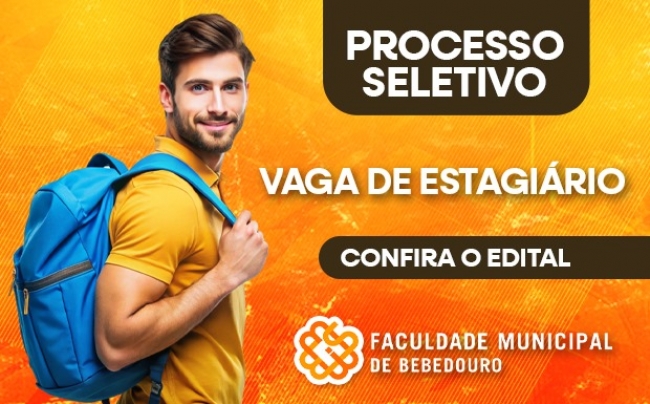 Inscrições abertas, a partir de 11/08  para o Processo Seletivo de Estagiários – Cadastro Reserva 2025
