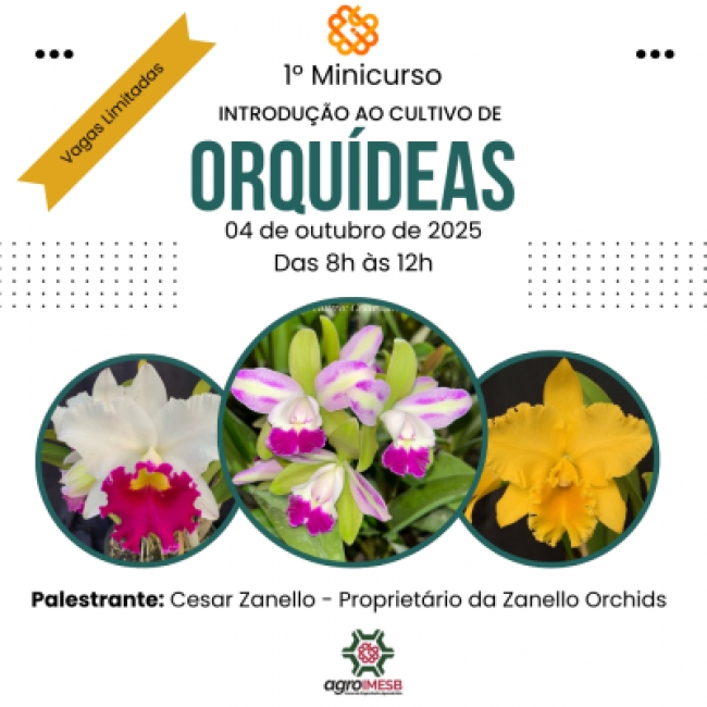 Faculdade Municipal de Bebedouro promove 1º Minicurso sobre Cultivo de Orquídeas