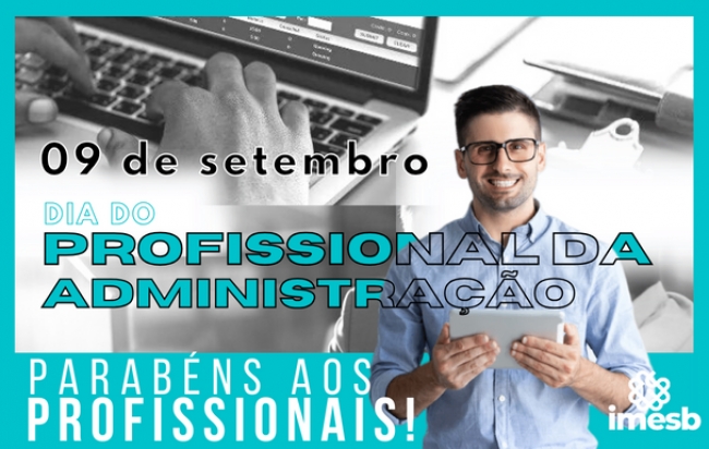 IMESB parabeniza todos os profissionais da Administração